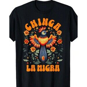 PROTEST Black “Chinga La Migra” Human Rights Bird Tee Shirt